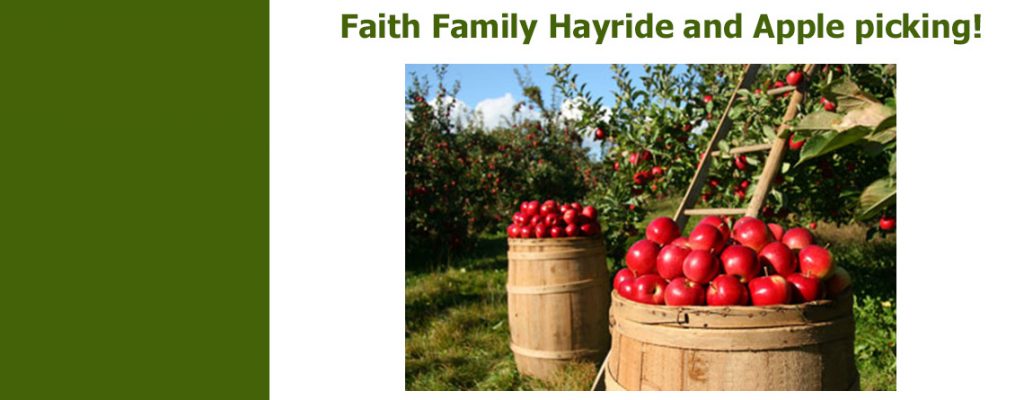 Faith Family Hayride and Apple picking!