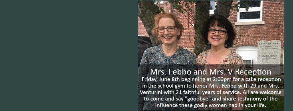 Mrs. Febbo and Mrs. V Reception Friday June 8th