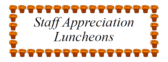 Staff Appreciation Luncheons