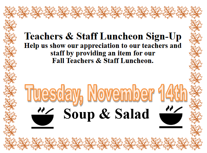 Teacher & Staff Luncheon Sign-Up
