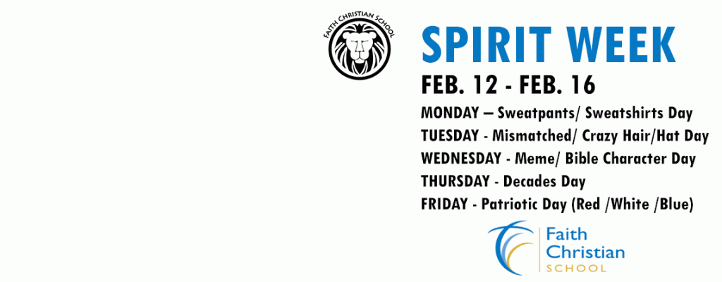 Spirit Week Feb 12th - Feb 16th