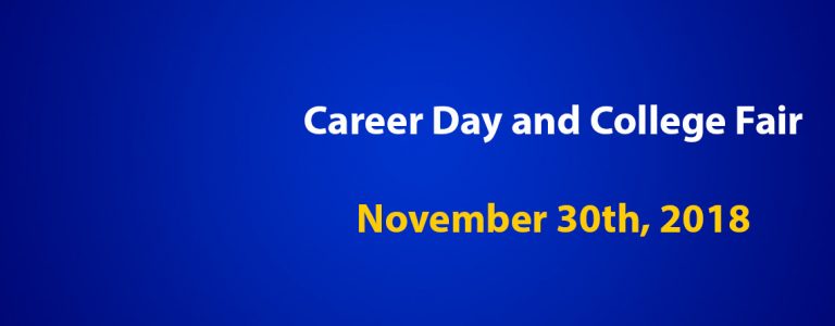 Career Day and College Fair – November 30th