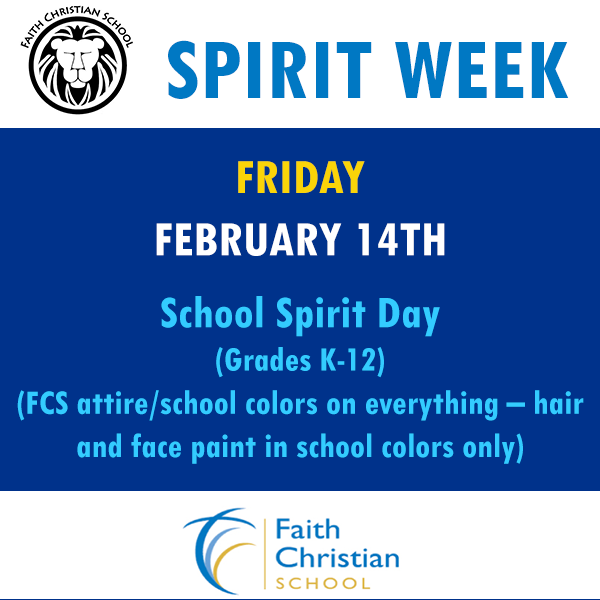 Spirit Week 2/10 - 2/14