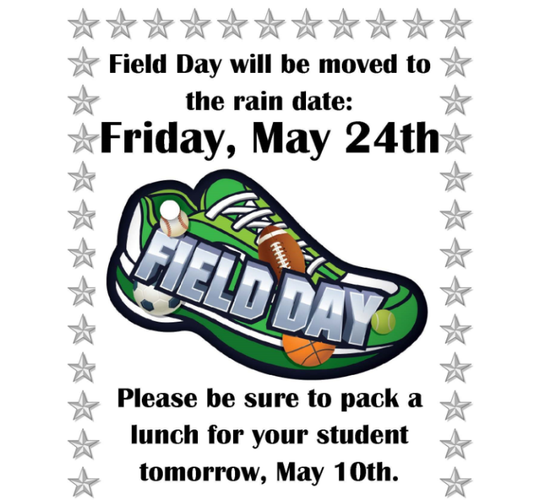 Field Day moved to May 24th